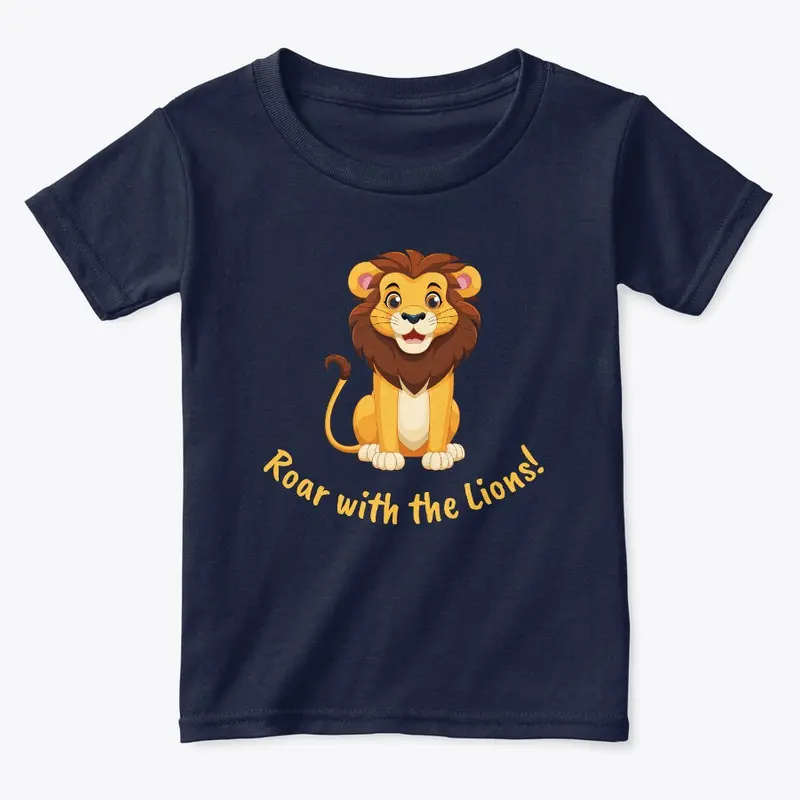 Roar with the Lions - Kids Tee for Gift