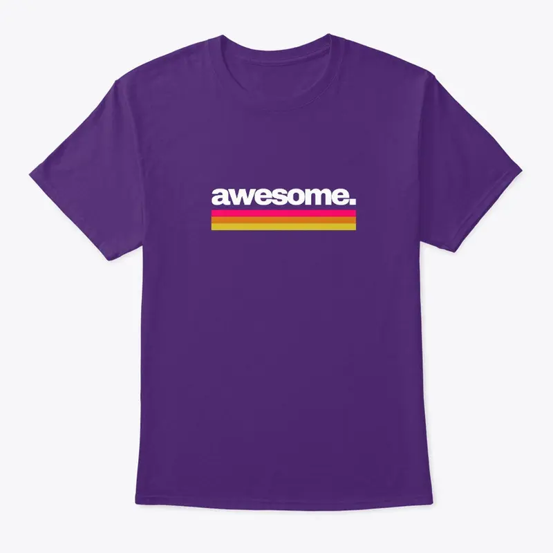 Awesome | Inspiring Men's Tee for Gift