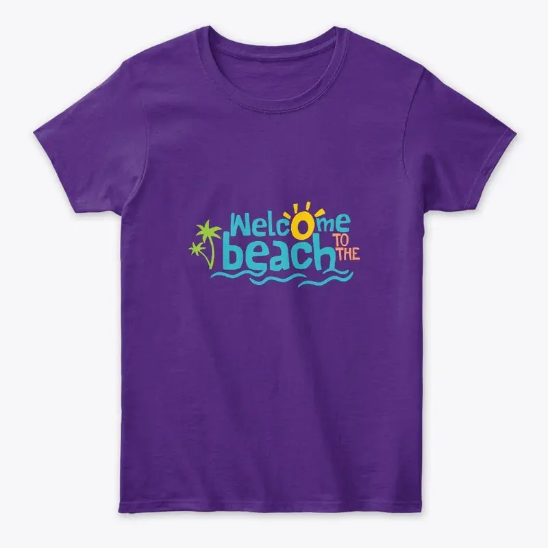 Welcome to The Beach | Women's Tee